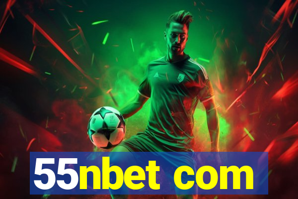 55nbet com